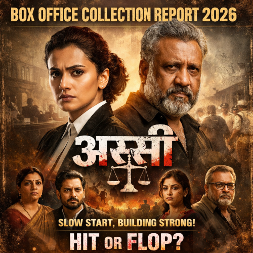 फिल्म अस्सी का पोस्टर जिसमें तापसी पन्नू और अनुभव सिन्हा के कलाकार नजर आ रहे हैं - बॉक्स ऑफिस कलेक्शन रिपोर्ट 2026।